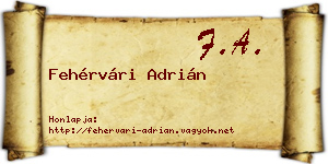 Fehérvári Adrián névjegykártya